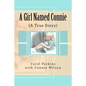 A Girl Named Connie: ( A True Story) - Paperback