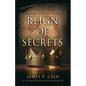 Reign of Secrets - Paperback