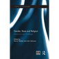 Gender, Race and Religion: Intersections and Challenges - Paperback