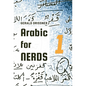 Arabic for Nerds 1: Fill the Gaps - 270 Questions about Arabic Grammar - Hardcover