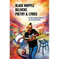 Black Kripple Delivers Poetry & Lyrics - Paperback