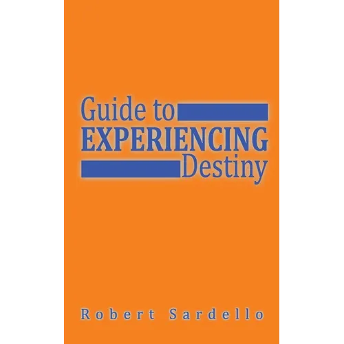 Experiencing Destiny - Paperback