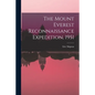 The Mount Everest Reconnaissance Expedition, 1951 - Paperback