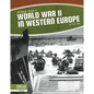 World War II in Western Europe - Library Binding