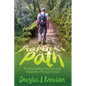 The Traveler's Path: Finding Spiritual Growth and Inspiration Through Travel - Paperback
