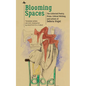 Blooming Spaces: The Collected Poetry, Prose, Critical Writing, and Letters of Debora Vogel - Paperback