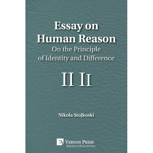 Essay on Human Reason: On the Principle of Identity and Difference - Paperback