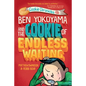 Ben Yokoyama and the Cookie of Endless Waiting - Hardcover
