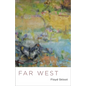 Far West: Poems - Paperback