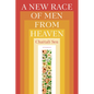 A New Race of Men from Heaven - Paperback