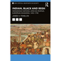 Indian, Black and Irish: Indigenous Nations, African Peoples, European Invasions, 1492-1790 - Paperback