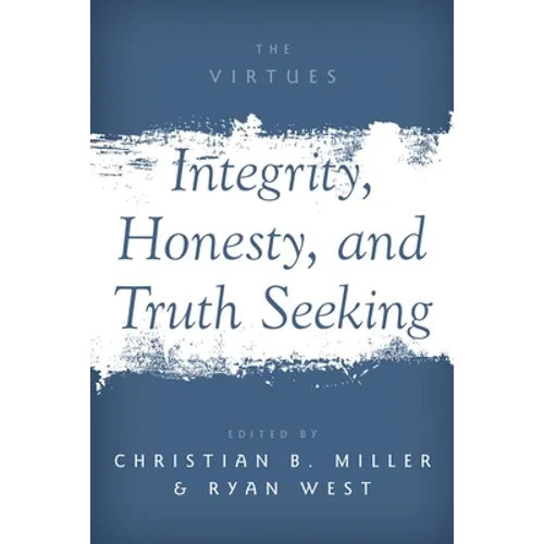 Integrity, Honesty, and Truth Seeking - Paperback