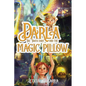 Darla The Tooth Fairy And The Magic Pillow - Hardcover