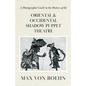 A Photographic Guide to the History of Oriental and Occidental Shadow Puppet Theatre - Paperback