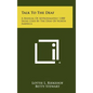 Talk to the Deaf: A Manual of Approximately 1,000 Signs Used by the Deaf of North America - Hardcover