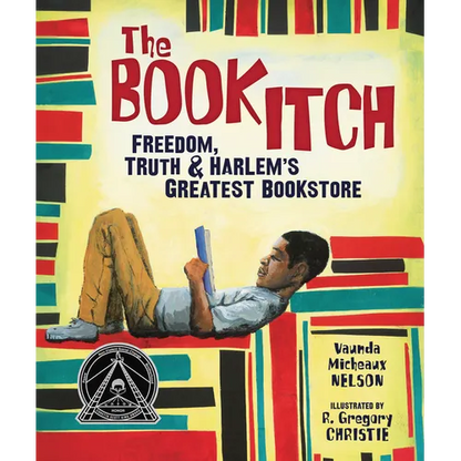 The Book Itch: Freedom, Truth & Harlem's Greatest Bookstore - Hardcover