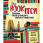 The Book Itch: Freedom, Truth & Harlem's Greatest Bookstore - Hardcover