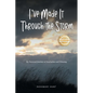 I've Made It Through the Storm: My Personal Journey of Heartaches and Winning - Paperback