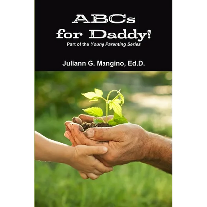 ABCs for Daddy! Part of the Young Parenting Series - Paperback