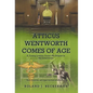 Atticus Wentworth Comes of Age: A Young Lawyer Earns His Stripes in the Courtroom - Hardcover
