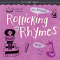 Rollicking Rhymes - Library Binding