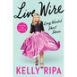 Live Wire: Long-Winded Short Stories - Hardcover