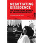 Negotiating Dissidence: The Pioneering Women of Arab Documentary - Paperback