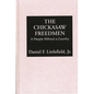 The Chickasaw Freedmen: A People Without a Country - Hardcover