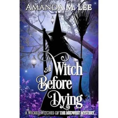 A Witch Before Dying - Paperback