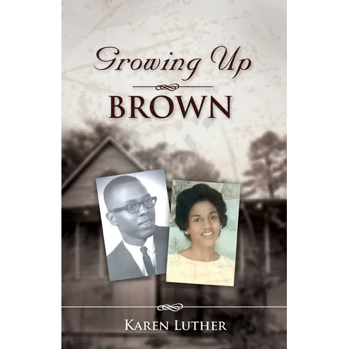 Growing Up Brown - Paperback