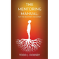 The Mentoring Manual - Paperback