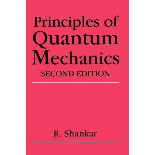Principles of Quantum Mechanics - Hardcover