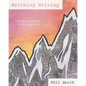 Writhing Writing: Moving Towards a Mad Poetics - Paperback