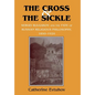 The Cross and the Sickle: Sergei Bulgakov and the Fate of Russian Religious Philosophy,1890-1920 - Hardcover