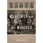 Mortimer and the Witches: A History of Nineteenth-Century Fortune Tellers - Hardcover