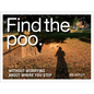 Find the Poo: Without Worrying about Where You Step - Hardcover