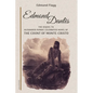 Edmond Dantès: The Sequel to Alexander Dumas' celebrated novel of The Count Of Monte-Cristo - Paperback