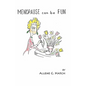 Menopause Can Be Fun - Paperback