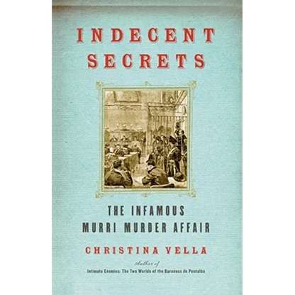 Indecent Secrets: The Infamous Murri Murder Affair - Paperback
