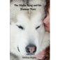 The Alpha King and his Human Mate - Paperback