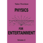 Physics for Entertainment - Paperback