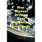 Non Manual Driving Cars Marketing - Paperback