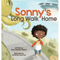 Sonny's Long Walk Home - Hardcover