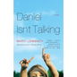Daniel Isn't Talking - Paperback