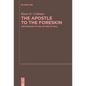 The Apostle to the Foreskin: Circumcision in the Letters of Paul - Paperback
