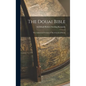 The Douai Bible: The Authorised Version of The Church of Rome - Hardcover