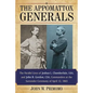 The Appomattox Generals: The Parallel Lives of Joshua L. Chamberlain, Usa, and John B. Gordon, Csa, Commanders at the Surrender Ceremony of April 12, - Paperback
