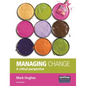 Managing Change: A Critical Perspective - Paperback
