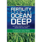 Fertility From the Ocean Deep - Paperback