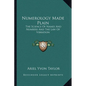 Numerology Made Plain: The Science Of Names And Numbers And The Law Of Vibration - Paperback